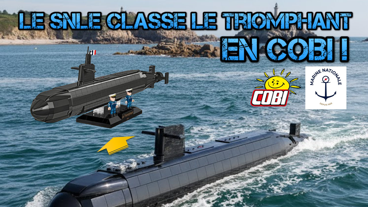 Le SNLE Classe Le Triomphant de la Marine Nationale en COBI !