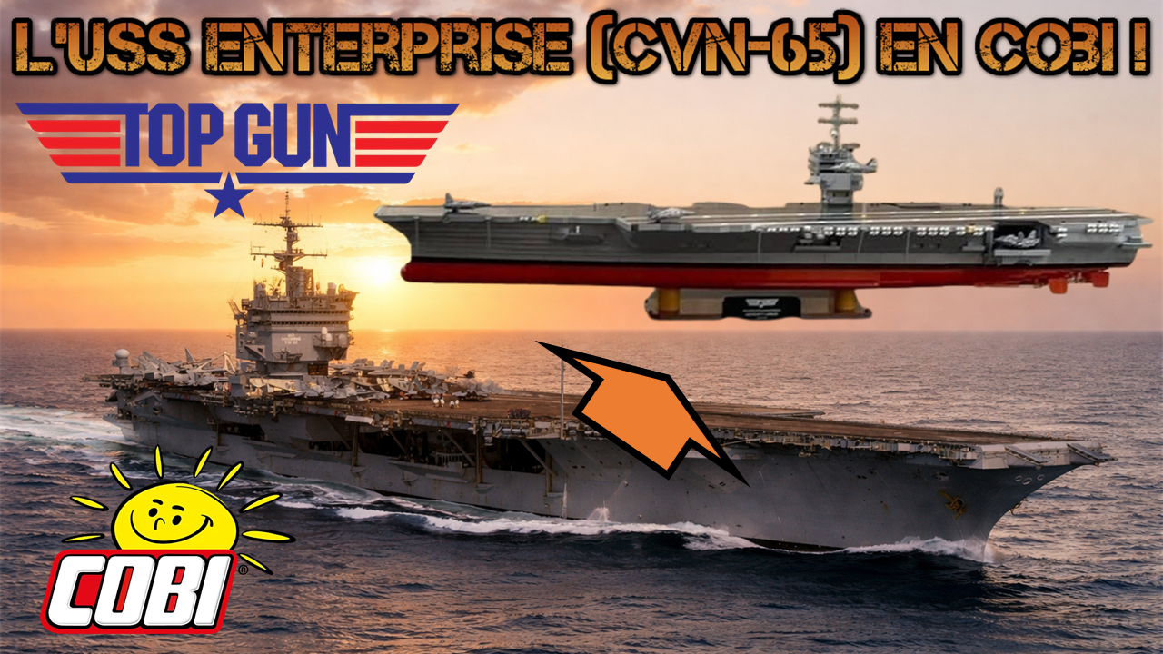 Le porte-avions USS Enterprise (CVN-65) de Top Gun en Cobi !
